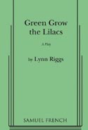 Green Grow the Lilacs