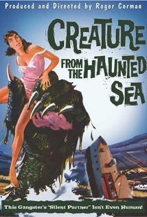 Creature from the Haunted Sea