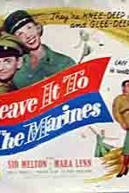 Leave It to the Marines