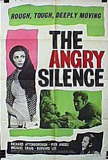 The Angry Silence