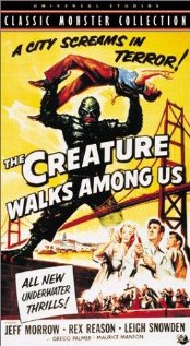The Creature Walks Among Us
