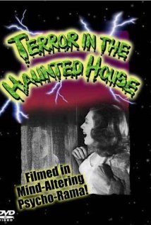 Terror in the Haunted House
