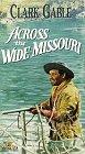 Across the Wide Missouri