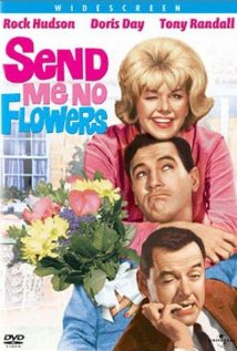 Send Me No Flowers