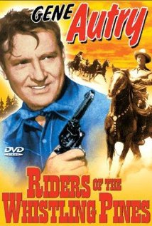 Riders of the Whistling Pines