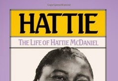 Retro Review--Hattie: The Life of Hattie McDaniel